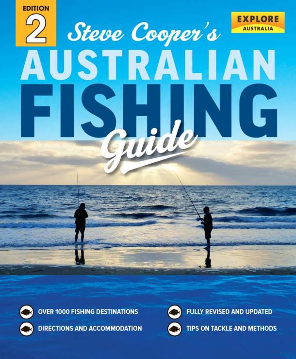 Steve Cooper’s Australian Fishing Guide 2nd Edition